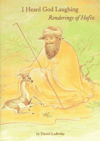 Stock image for I Heard God Laughing: Renderings of Hafiz for sale by ThriftBooks-Dallas