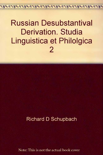 9780915838417: Russian desubstantival derivation: A paradigmatic view (Studia linguistica et philologica)