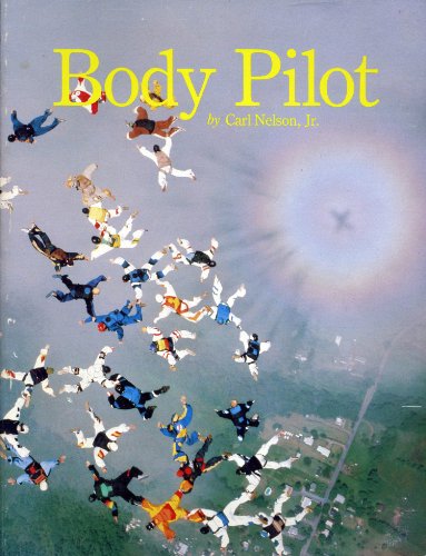 Imagen de archivo de Body pilot: The manual a la venta por Half Price Books Inc.