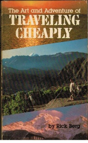 9780915904372: Art and Adventure of Travelling Cheaply