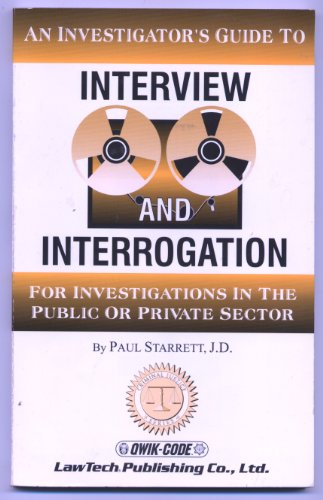 Beispielbild fr An Investigator's Guide to Interview and Interrogation zum Verkauf von HPB-Ruby