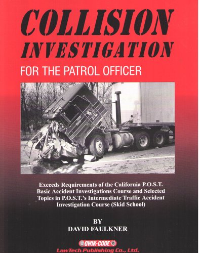 Stock image for Collison Investigation for the patrol officer for sale by HPB-Red