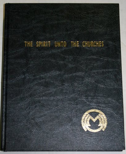 The spirit unto the churches: An understanding of man's existence in the body through knowledge of the seven glandular centers : from the psychic readings of Ray Stanford (9780915908066) by Stanford, Ray