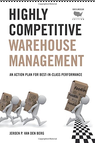 9780915910656: Highly Competitive Warehouse Management