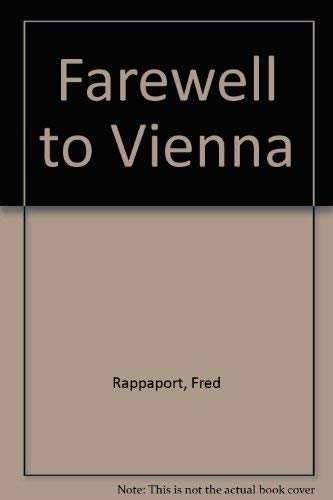 Farewell to Vienna.