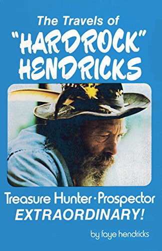 Beispielbild fr The Travels of "Hardrock" Hendricks zum Verkauf von Boomer's Books