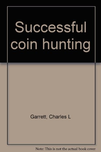 Imagen de archivo de Successful coin hunting a la venta por Half Price Books Inc.