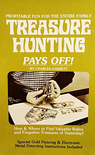 Imagen de archivo de Treasure Hunting Pays Off a la venta por Half Price Books Inc.