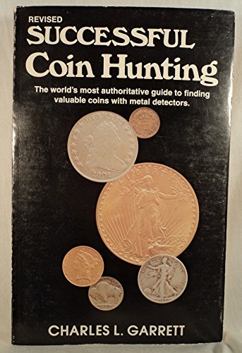 Imagen de archivo de Successful Coin Hunting a la venta por Top Notch Books