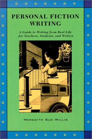 Beispielbild fr Personal Fiction Writing: A Guide to Writing from Real Life for Teachers, Students, and Writers zum Verkauf von Wonder Book