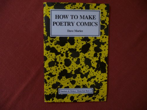 How to Make Poetry Comics (9780915924318) by Morice, Dave