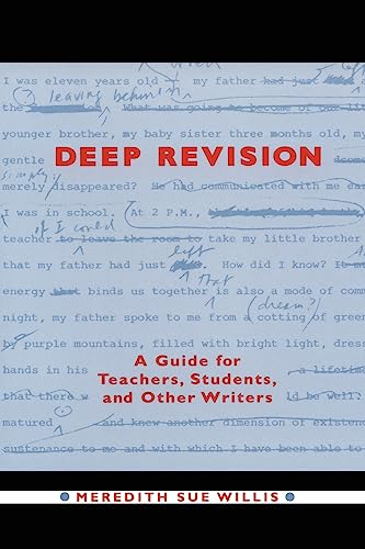 Imagen de archivo de Deep Revision: A Guide for Teachers, Students, and Other Writers a la venta por Bulk Book Warehouse