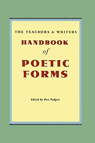 Stock image for The Teachers & Writers Handbook of Poetic Forms for sale by ZBK Books