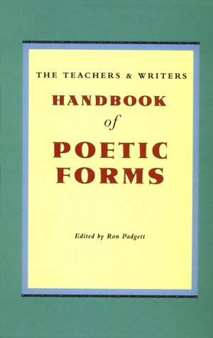 9780915924615: The Teachers and Writers Handbook of Poetic Forms