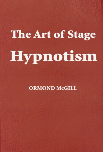 Imagen de archivo de The Art of Stage Hypnosis a la venta por ThriftBooks-Dallas