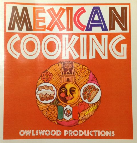 Imagen de archivo de Mexican Cooking a la venta por Jenson Books Inc