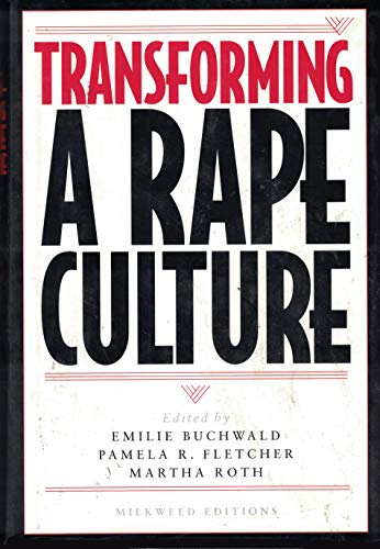 Beispielbild fr Transforming a Rape Culture zum Verkauf von ThriftBooks-Atlanta