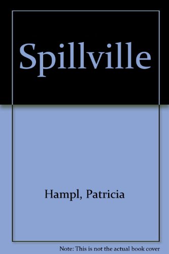 Spillville (9780915943166) by Hampl, Patricia