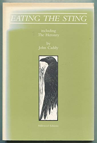 Stock image for Eating the Sting: Including the Heronry for sale by The Book Shelf