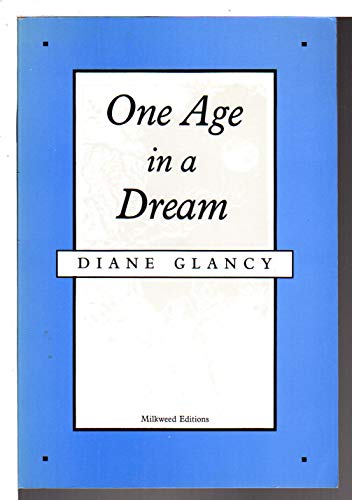 Beispielbild fr One Age in a Dream: Poems (Lakes & Prairies Series) zum Verkauf von Eighth Day Books, LLC