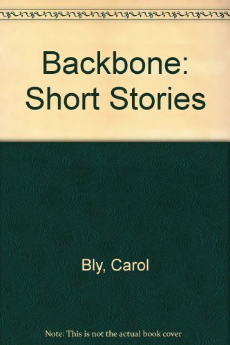 del-Backbone (9780915943364) by Bly, Carol