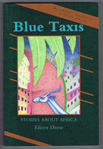 Imagen de archivo de Blue Taxis: Stories About Africa a la venta por Bookmarc's