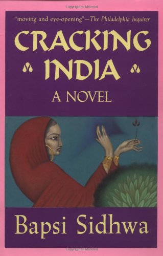 9780915943562: Cracking India: A Novel