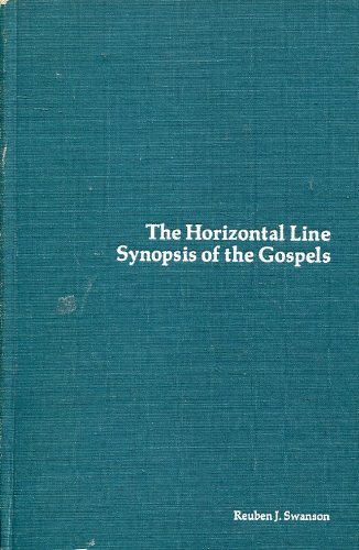 Imagen de archivo de The Horizontal Line Synopsis of the Gospels a la venta por Better World Books