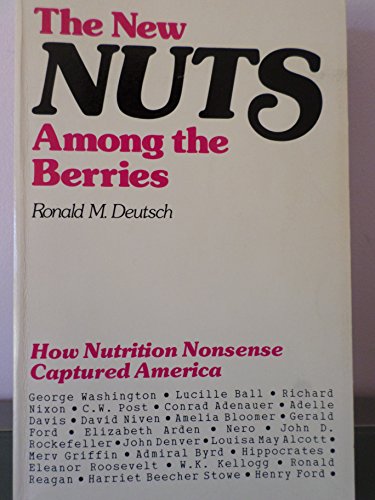 Stock image for The New Nuts Among the Berries for sale by Robert Fulgham, Bookseller