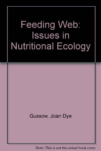 Stock image for The Feeding Web : Issues in Nutritional Ecology for sale by Better World Books