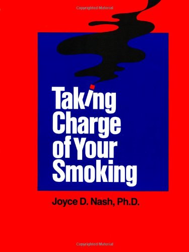 Beispielbild fr Taking Charge of Your Smoking zum Verkauf von Robinson Street Books, IOBA