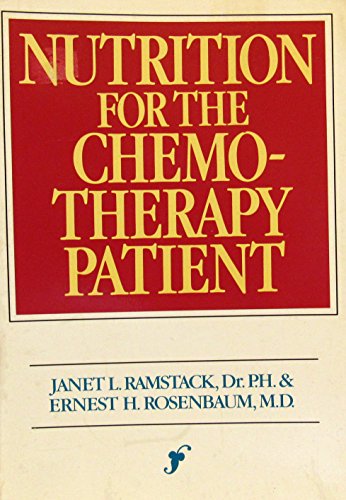 Imagen de archivo de Nutrition for the Chemotherapy Patient a la venta por SecondSale