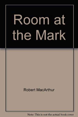 Stock image for Room at the Mark for sale by ThriftBooks-Dallas