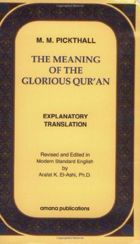 Imagen de archivo de The Meaning of the Glorious Qur'an : Explanatory Translation a la venta por SecondSale
