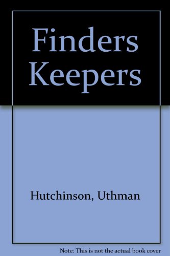 9780915957385: Finders Keepers