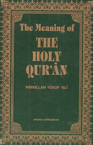 9780915957774: The Meaning of Holy Quran