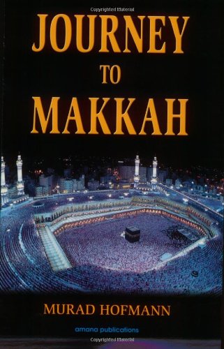 Beispielbild fr Journey to Makkah zum Verkauf von Front Cover Books
