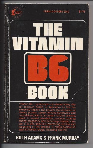 Imagen de archivo de The Vitamin B6 Book a la venta por ThriftBooks-Dallas