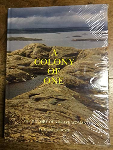 9780915964055: Colony of One