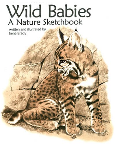 9780915965038: Wild Babies, a Nature Sketchbook