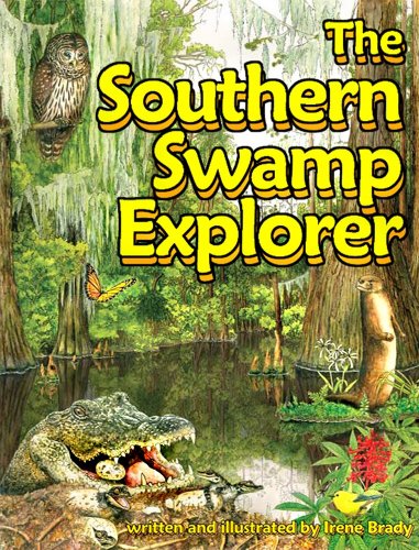 Stock image for The Southern Swamp Explorer for sale by ThriftBooks-Dallas