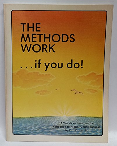 Imagen de archivo de Methods Work.If You Do a la venta por Friends of  Pima County Public Library