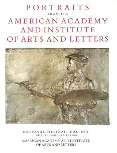 Stock image for Portraits From the American Academy and Institute of Arts and Letters for sale by Ken's Book Haven