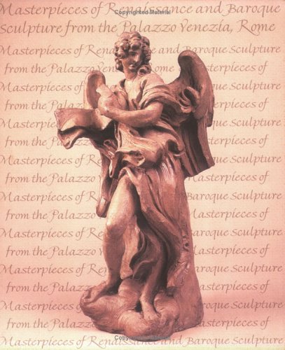 Beispielbild fr Masterpieces of Renaissance and Baroque Sculpture from the Palazzo Venezia, Rome : Georgia Museum of Art, October 5-November 24, 1996 zum Verkauf von Better World Books