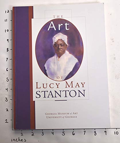 Stock image for The Art of Lucy May Stanton for sale by HPB-Blue