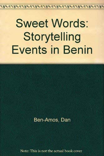 Stock image for Sweet words: Storytelling events in Benin for sale by Big River Books