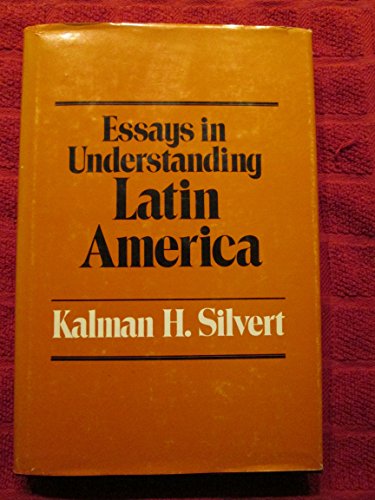 Essays in Understanding Latin America