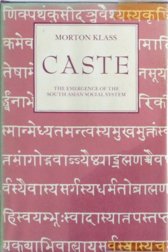 9780915980970: Caste: Emergence of the South Asia Social System