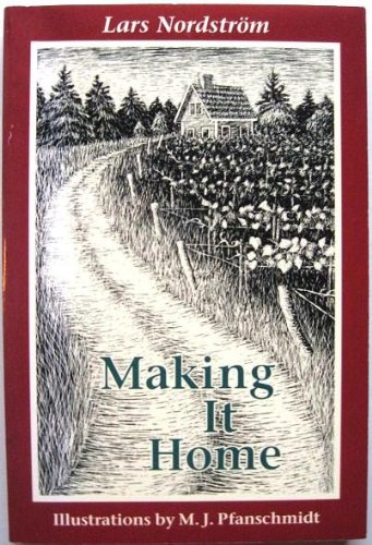 Beispielbild fr Making It Home zum Verkauf von Idaho Youth Ranch Books