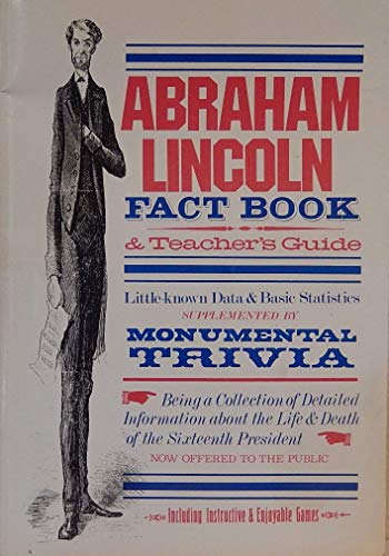 Stock image for Abraham Lincoln Fact Book and Teacher Guide for sale by Irish Booksellers